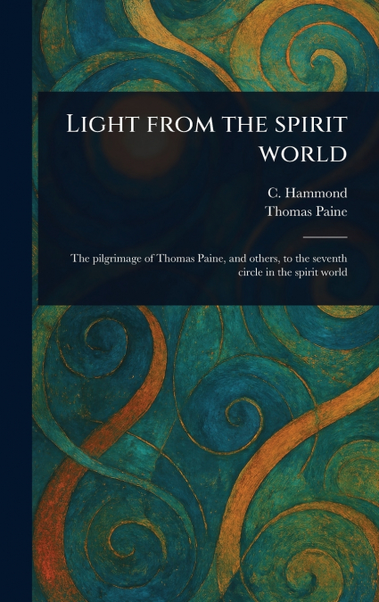 LIGHT FROM THE SPIRIT WORLD