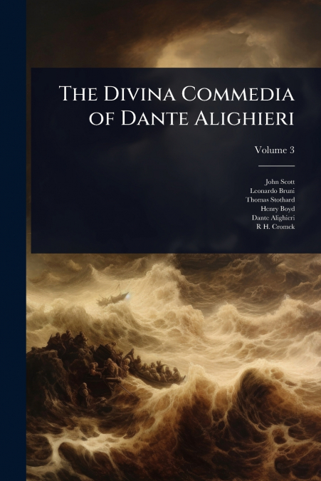 THE DIVINA COMMEDIA OF DANTE ALIGHIERI