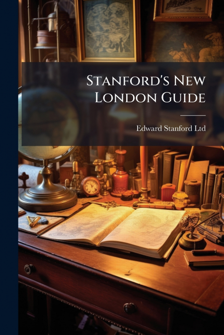 STANFORD?S NEW LONDON GUIDE (1860)