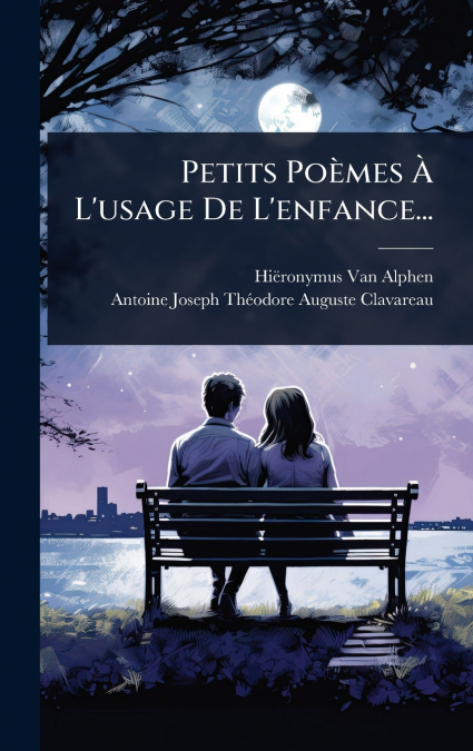 PETITS POÿMES  L?USAGE DE L?ENFANCE...