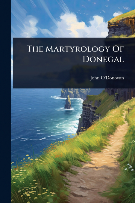 THE MARTYROLOGY OF DONEGAL