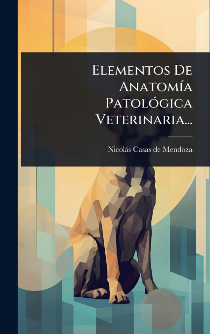 ELEMENTOS DE ANATOMA PATOL>GICA VETERINARIA...