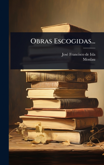 OBRAS ESCOGIDAS...