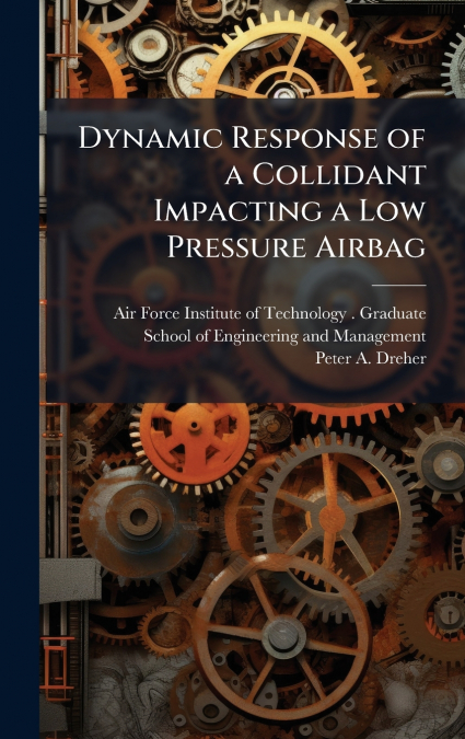 DYNAMIC RESPONSE OF A COLLIDANT IMPACTING A LOW PRESSURE AIR