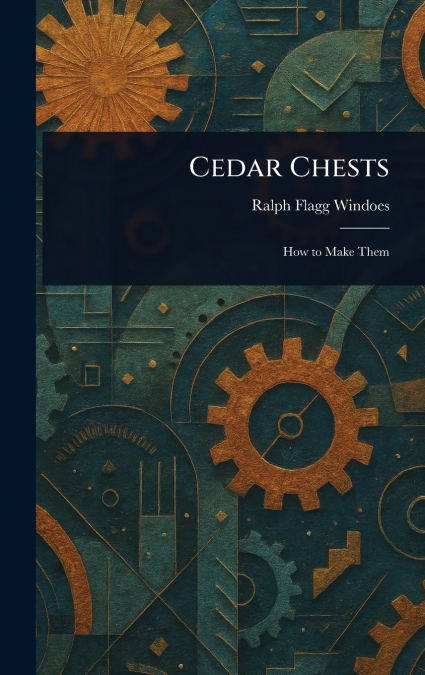 CEDAR CHESTS