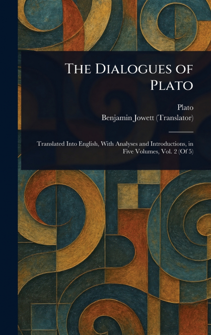THE DIALOGUES OF PLATO