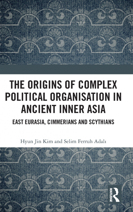 THE ORIGINS OF COMPLEX POLITICAL ORGANISATION IN ANCIENT INN