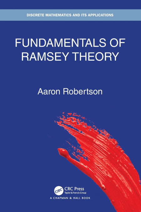 FUNDAMENTALS OF RAMSEY THEORY