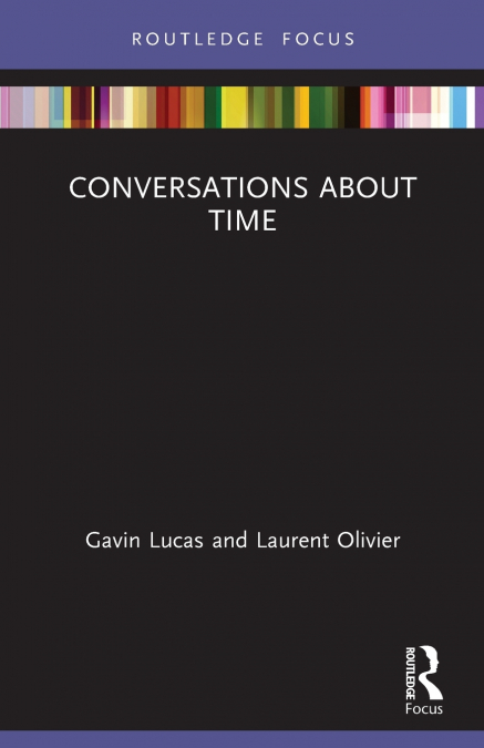 CONVERSATIONS ABOUT TIME