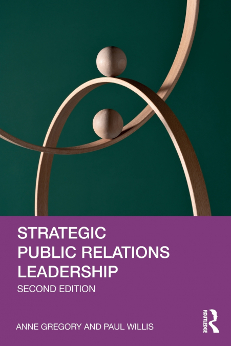 STRATEGIC PUBLIC RELATIONS LEADERSHIP