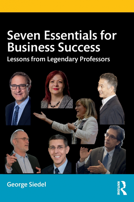 SEVEN ESSENTIALS FOR BUSINESS SUCCESS
