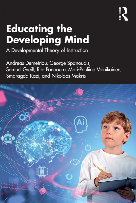 EDUCATING THE DEVELOPING MIND