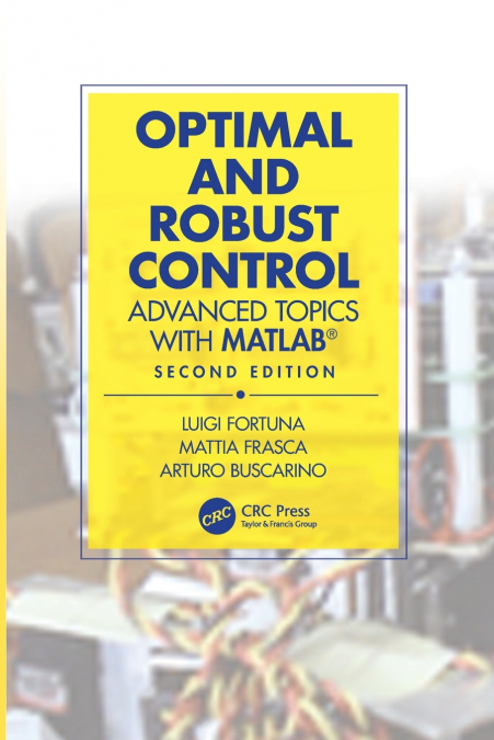 OPTIMAL AND ROBUST CONTROL