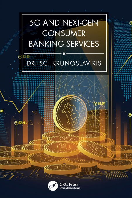 5G AND NEXT-GEN CONSUMER BANKING SERVICES