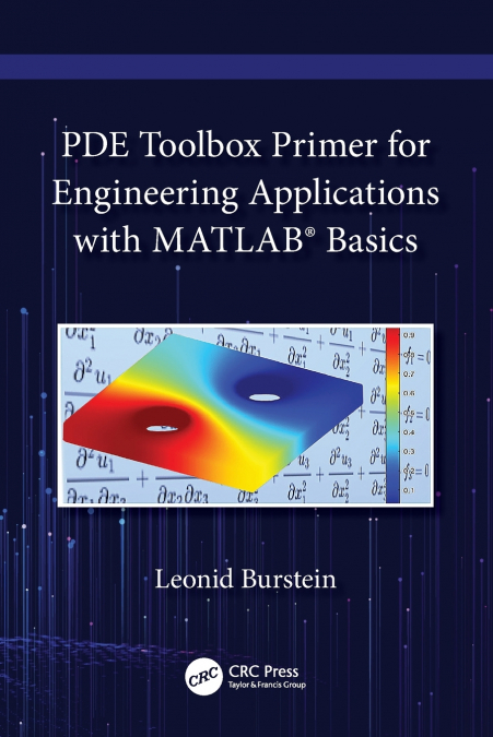 PDE TOOLBOX PRIMER FOR ENGINEERING APPLICATIONS WITH MATLAB�