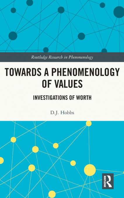 TOWARDS A PHENOMENOLOGY OF VALUES