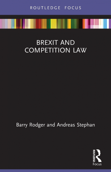 BREXIT AND COMPETITION LAW