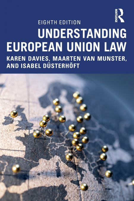 UNDERSTANDING EUROPEAN UNION LAW