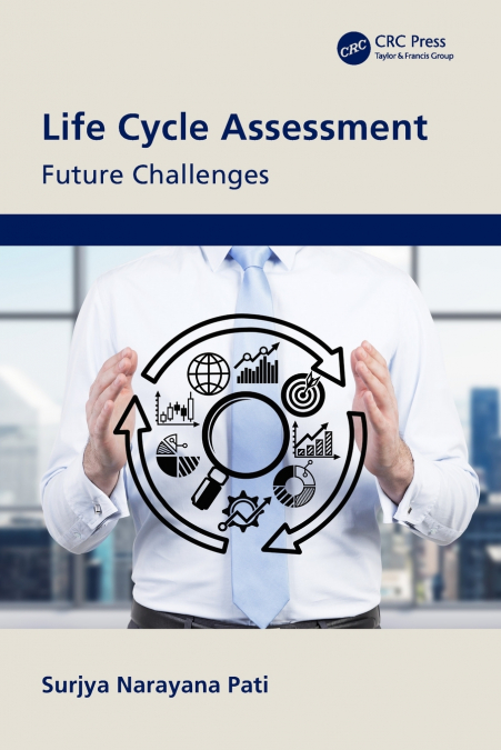 LIFE CYCLE ASSESSMENT