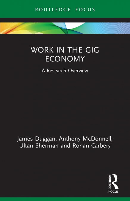 WORK IN THE GIG ECONOMY
