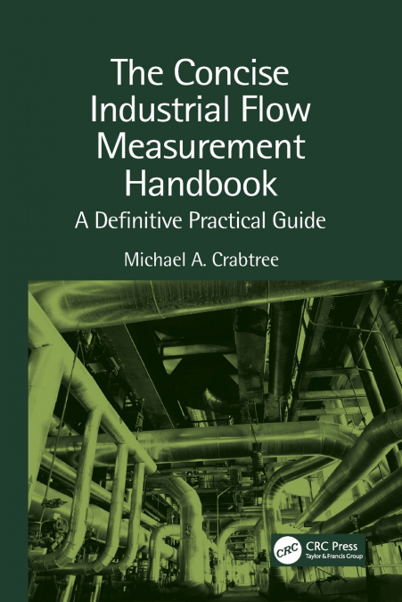 THE CONCISE INDUSTRIAL FLOW MEASUREMENT HANDBOOK