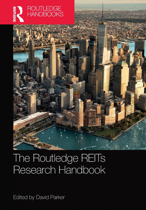 THE ROUTLEDGE REITS RESEARCH HANDBOOK