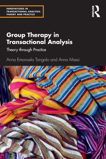 GROUP THERAPY IN TRANSACTIONAL ANALYSIS