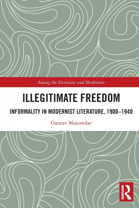 ILLEGITIMATE FREEDOM