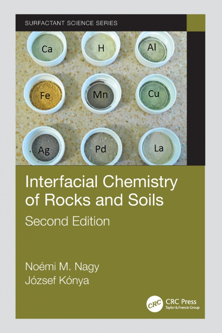 INTERFACIAL CHEMISTRY OF ROCKS AND SOILS