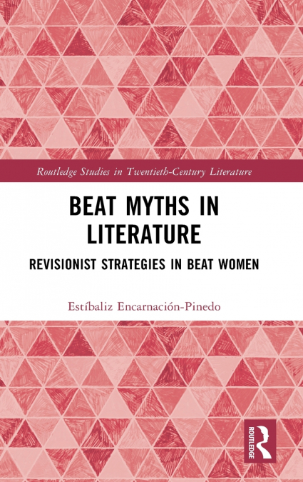 BEAT MYTHS IN LITERATURE