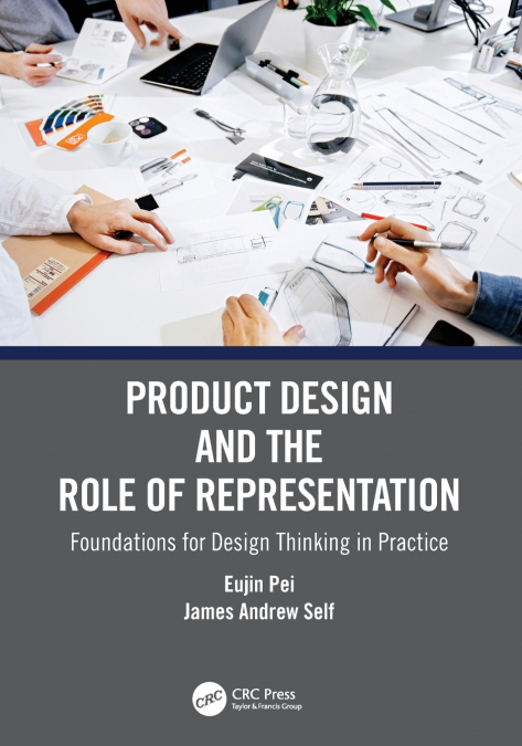 PRODUCT DESIGN AND THE ROLE OF REPRESENTATION