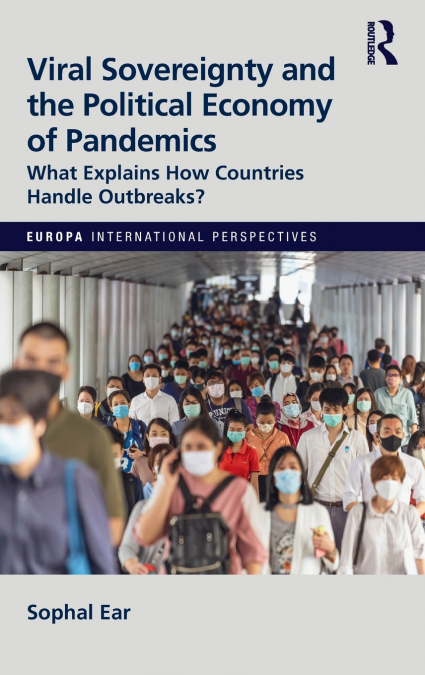 VIRAL SOVEREIGNTY AND THE POLITICAL ECONOMY OF PANDEMICS