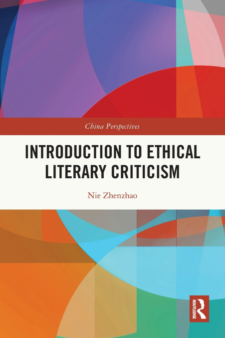 INTRODUCTION TO ETHICAL LITERARY CRITICISM