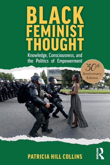 BLACK FEMINIST THOUGHT, 30TH ANNIVERSARY EDITION