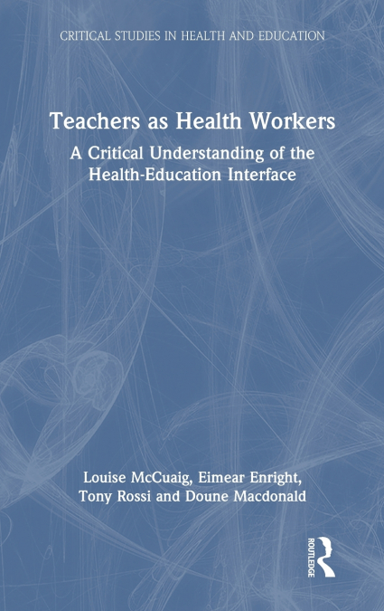 TEACHERS AS HEALTH WORKERS