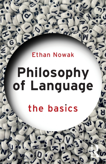 PHILOSOPHY OF LANGUAGE