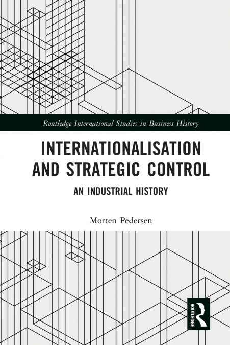 INTERNATIONALISATION AND STRATEGIC CONTROL