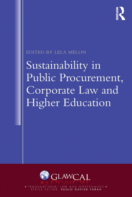 SUSTAINABILITY IN PUBLIC PROCUREMENT, CORPORATE LAW AND HIGH