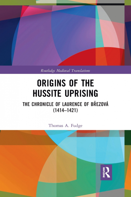 ORIGINS OF THE HUSSITE UPRISING