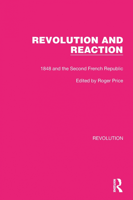 REVOLUTION AND REACTION