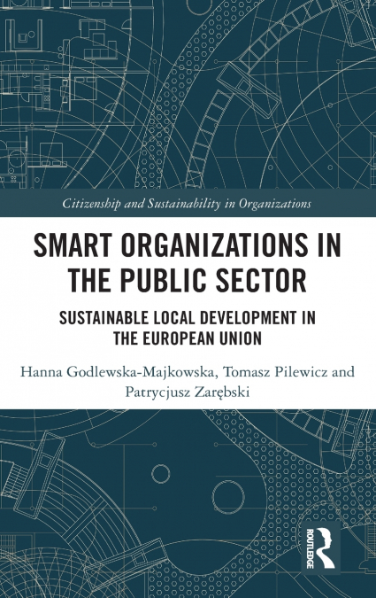 SMART ORGANIZATIONS IN THE PUBLIC SECTOR