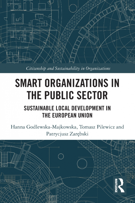 SMART ORGANIZATIONS IN THE PUBLIC SECTOR