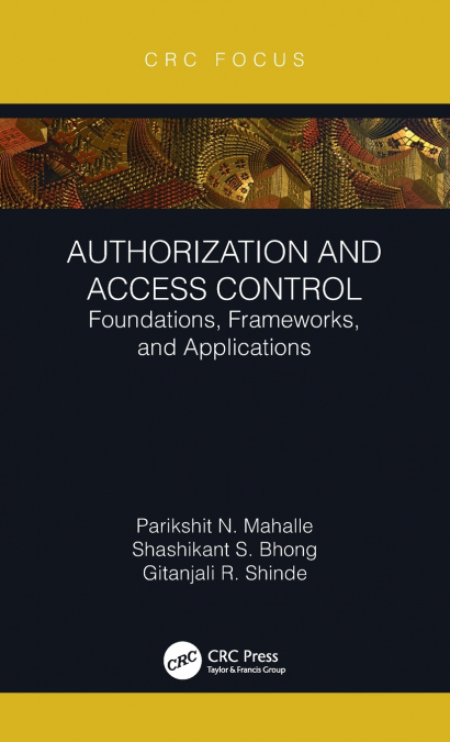 AUTHORIZATION AND ACCESS CONTROL