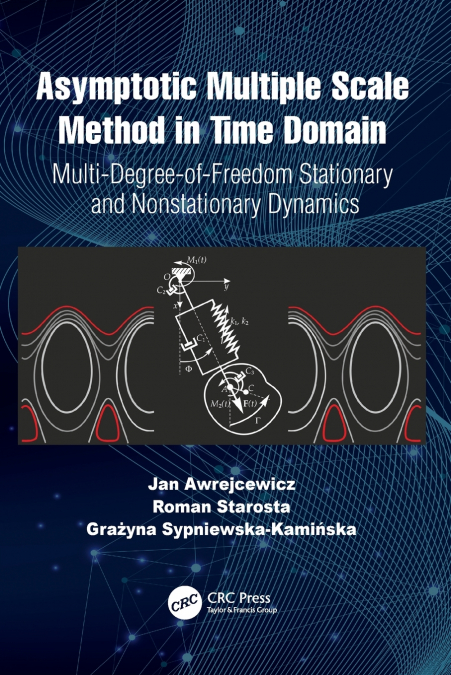 ASYMPTOTIC MULTIPLE SCALE METHOD IN TIME DOMAIN