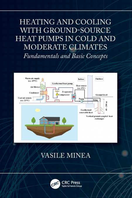 HEATING AND COOLING WITH GROUND-SOURCE HEAT PUMPS IN COLD AN