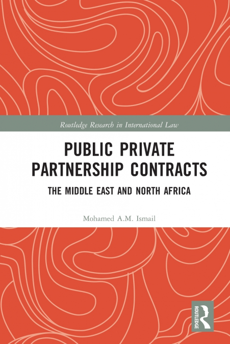 PUBLIC PRIVATE PARTNERSHIP CONTRACTS