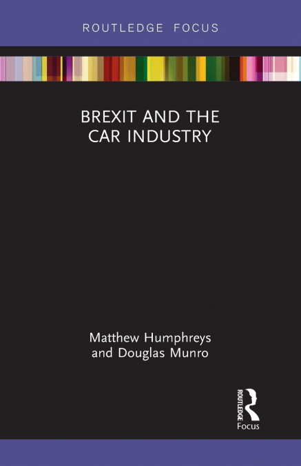 BREXIT AND THE CAR INDUSTRY