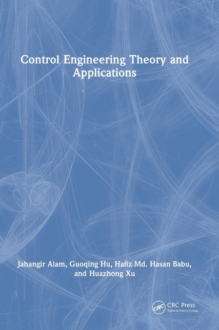 CONTROL ENGINEERING THEORY AND APPLICATIONS
