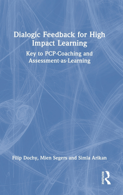 DIALOGIC FEEDBACK FOR HIGH IMPACT LEARNING