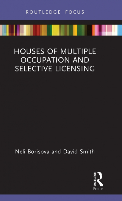 HOUSES OF MULTIPLE OCCUPATION AND SELECTIVE LICENSING